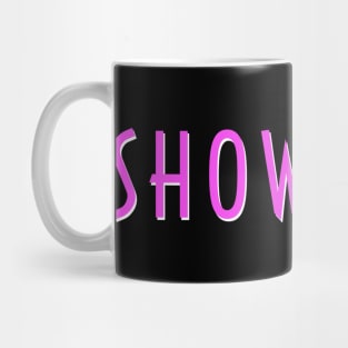 Showgirls Mug